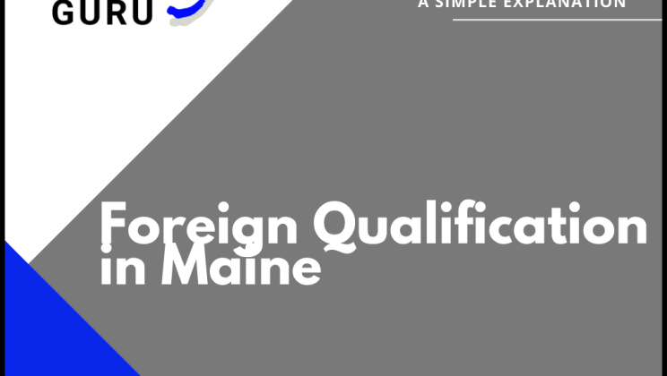 maine Foreign Qualification
